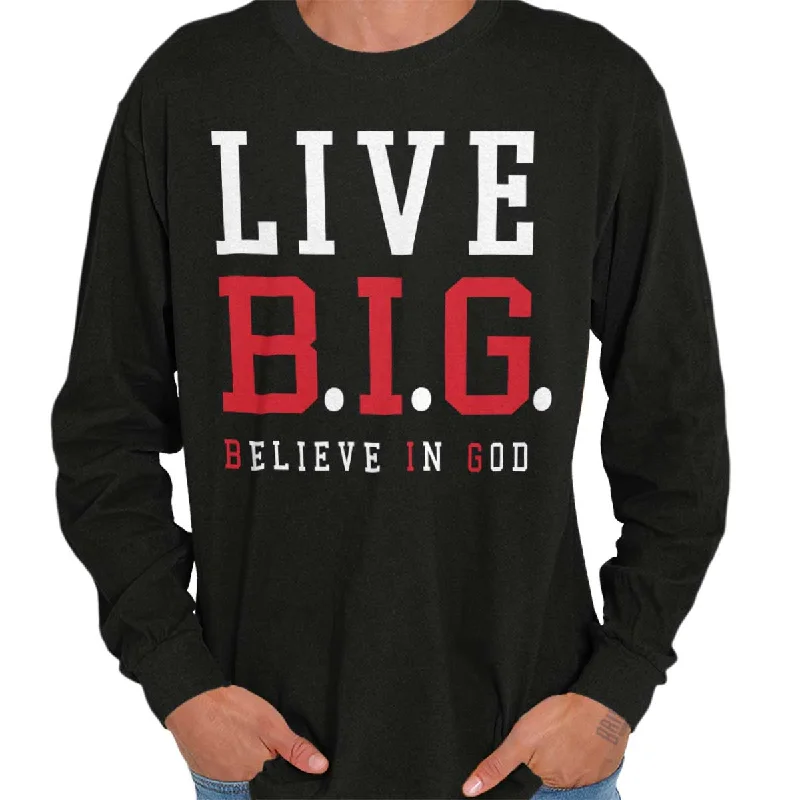 Believe in God Long Sleeve T-Shirt