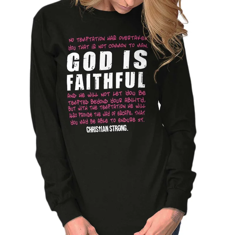 God is Faithful Long Sleeve T-Shirt